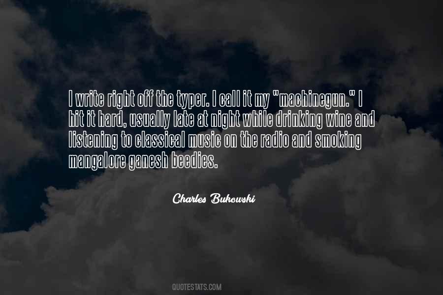 Quotes About Drinking Bukowski #702882