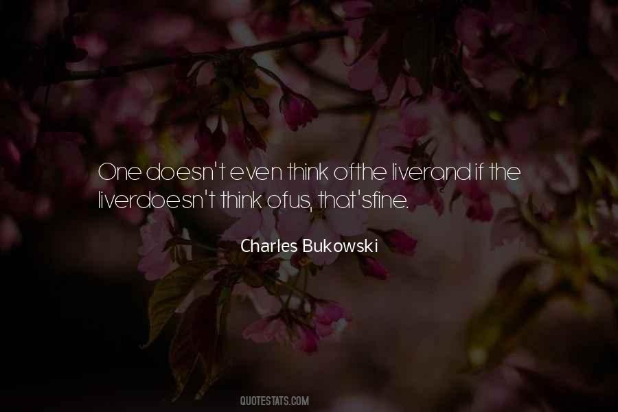 Quotes About Drinking Bukowski #963602