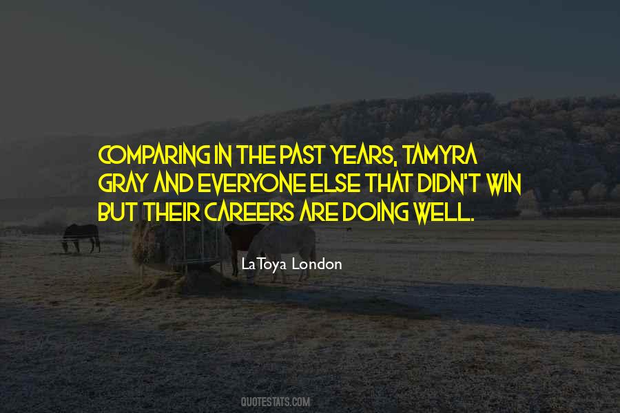 Latoya Quotes #1261868