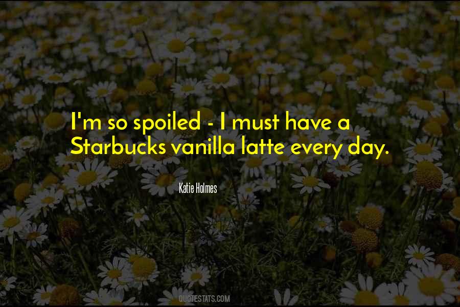 Latte Quotes #1417124