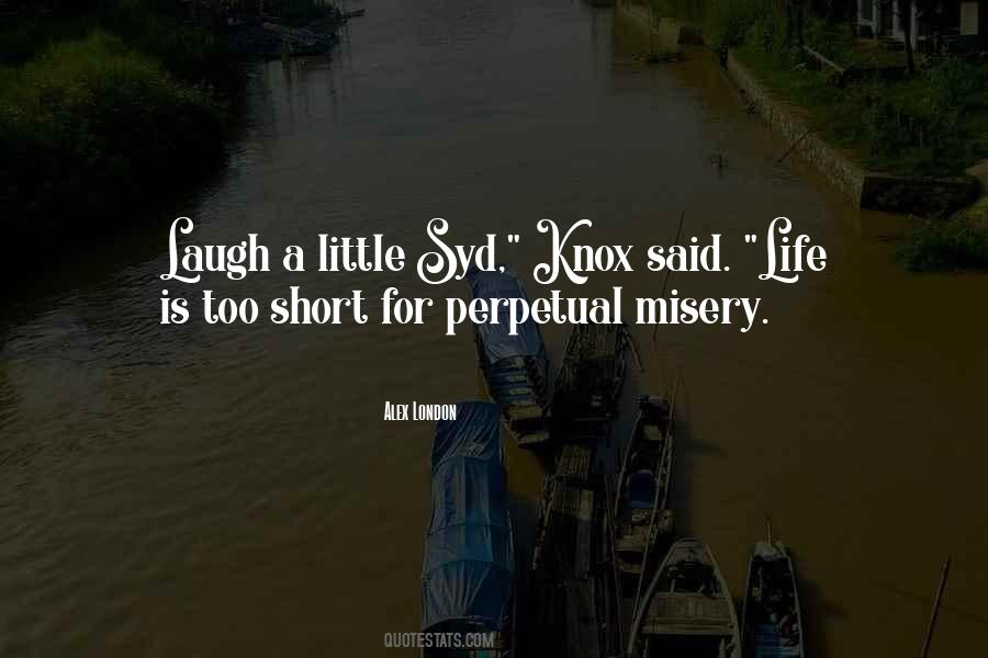 Laugh A Little Quotes #389529