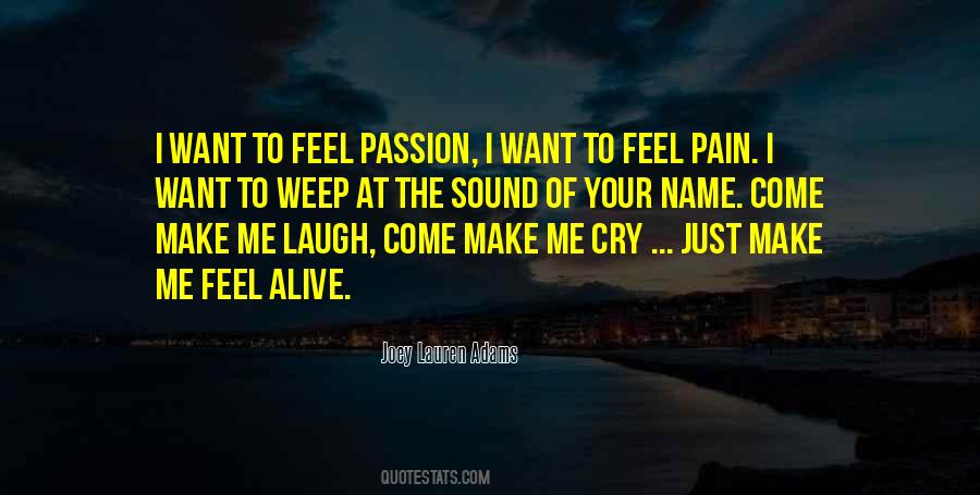Laugh At Your Pain Quotes #1095838