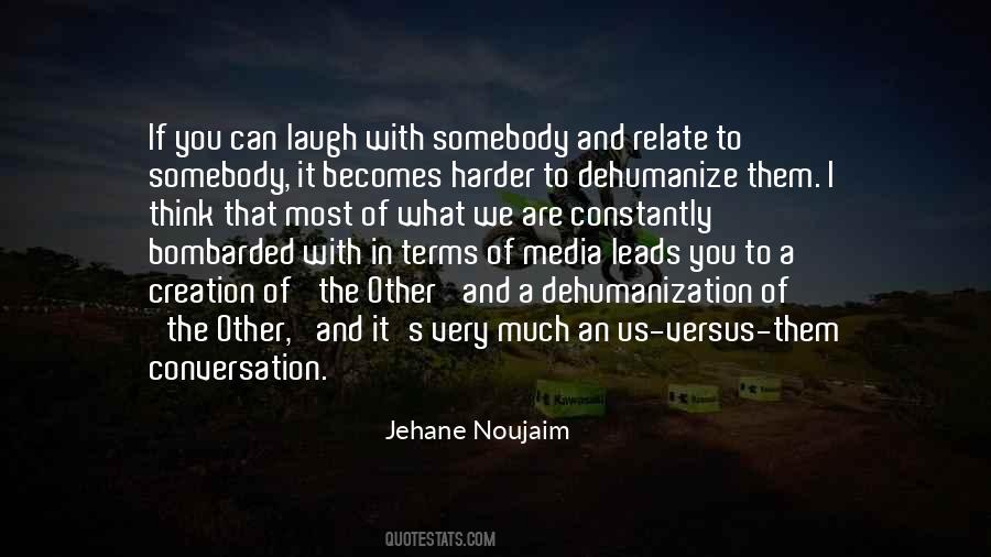 Laugh Harder Quotes #585091