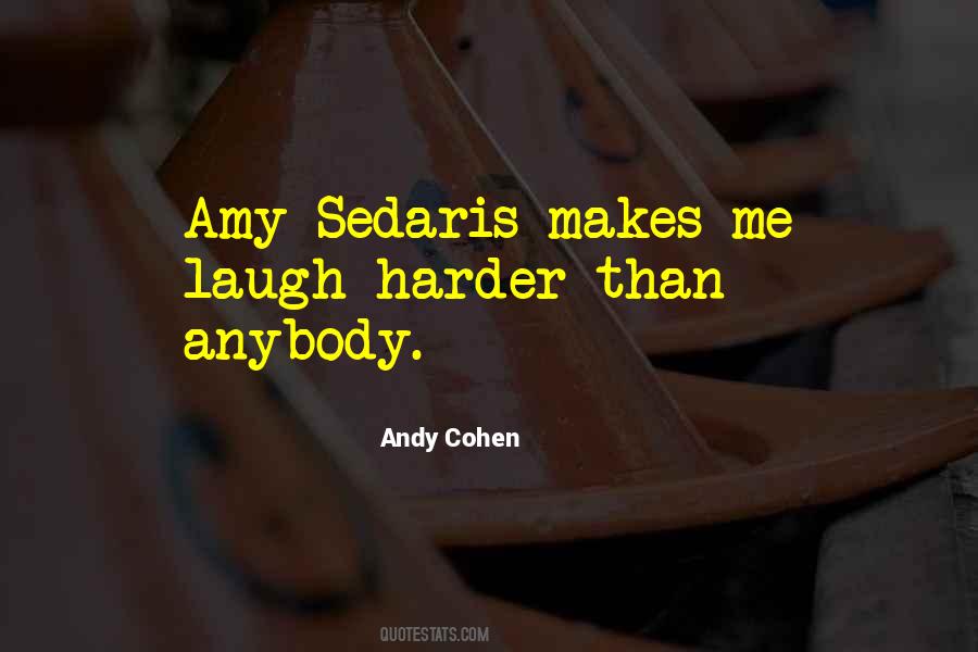 Laugh Harder Quotes #742232