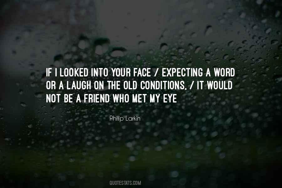 Laugh In Your Face Quotes #342440