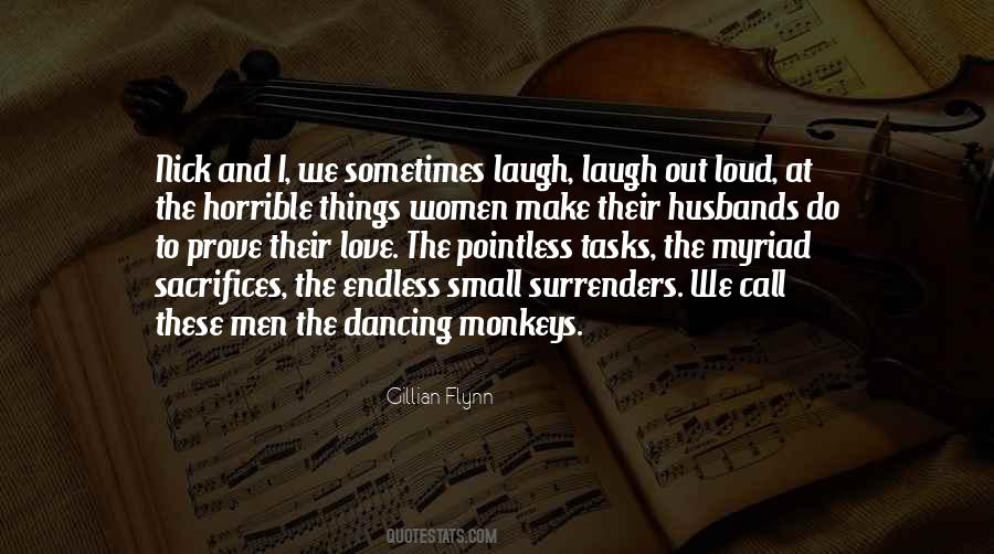 Laugh Too Loud Quotes #728928 Laugh Too Loud Quotes #728928