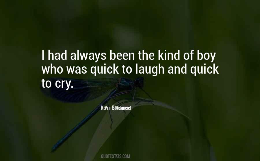 Laugh Until Cry Quotes #76461