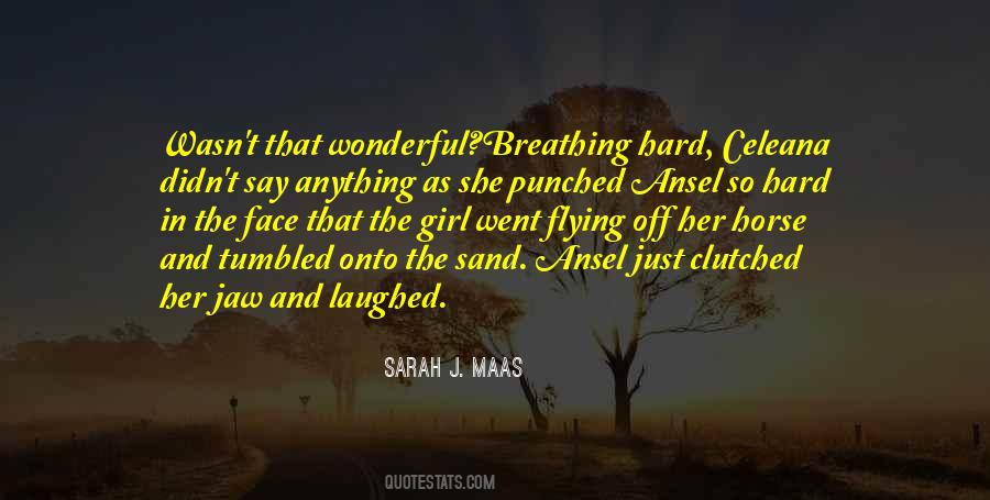 Laughed So Hard Quotes #1196737