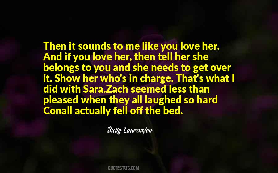 Laughed So Hard Quotes #1832789