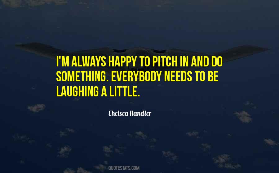 Laughing And Happy Quotes #628450