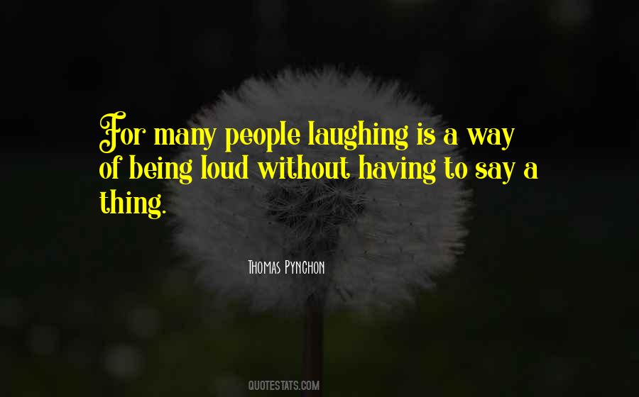 Laughing At Ourselves Quotes #29495