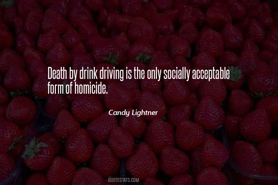 Quotes About Drink Driving #1235686