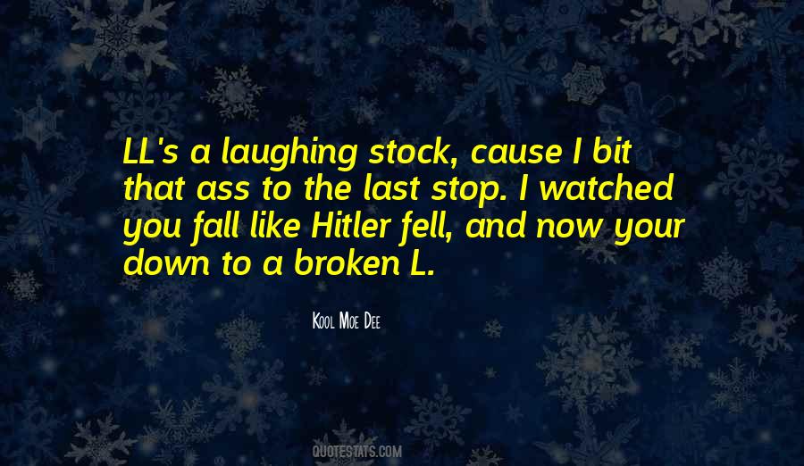 Laughing Stock Quotes #890139