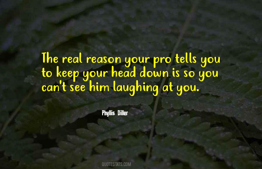 Laughing Without Reason Quotes #146804