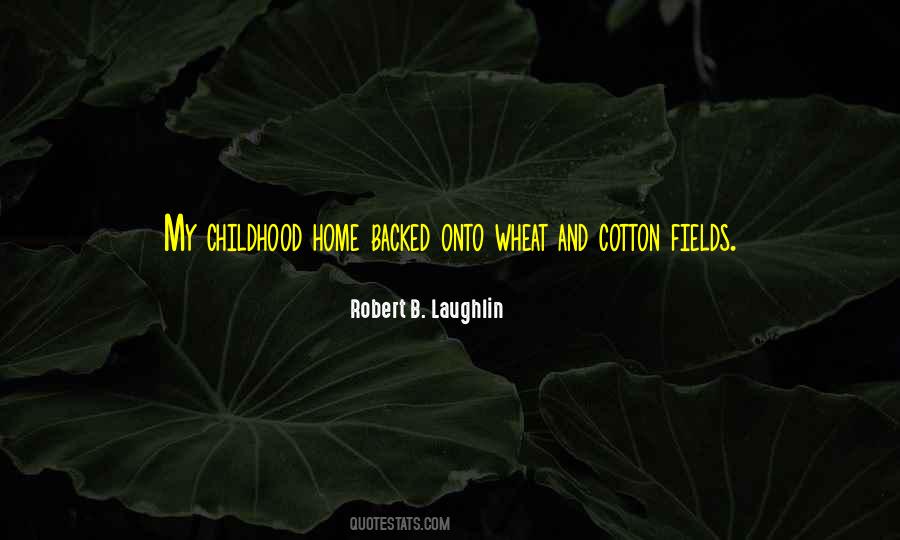 Laughlin Quotes #1634399