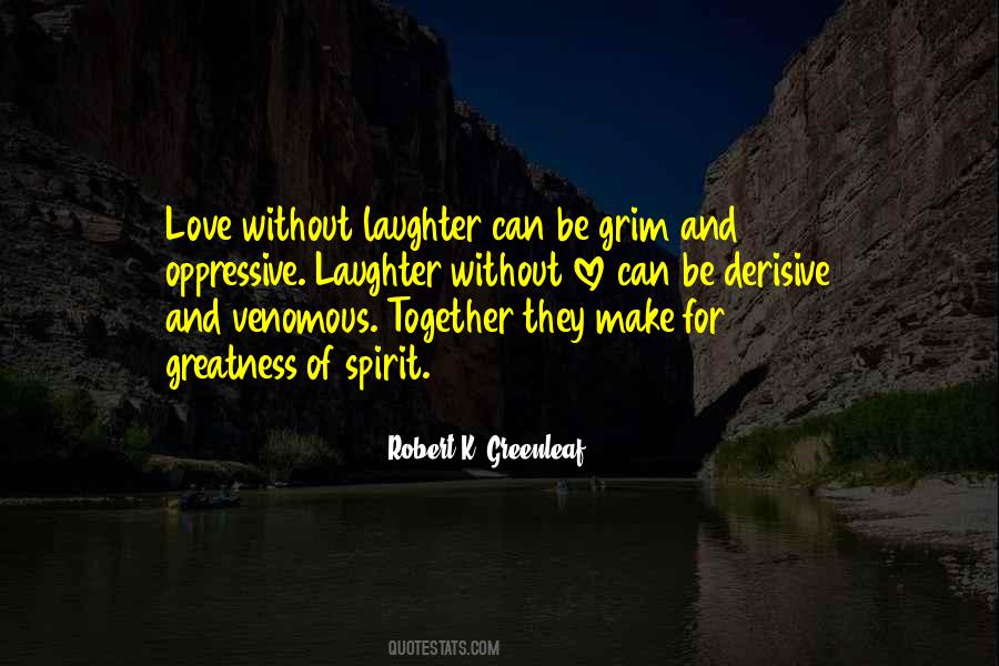 Laughter Love Quotes #92357
