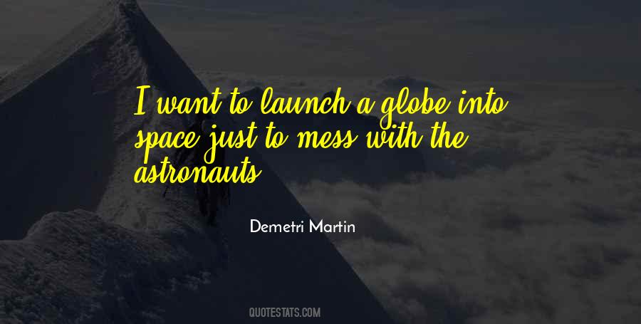 Launch Quotes #1293752