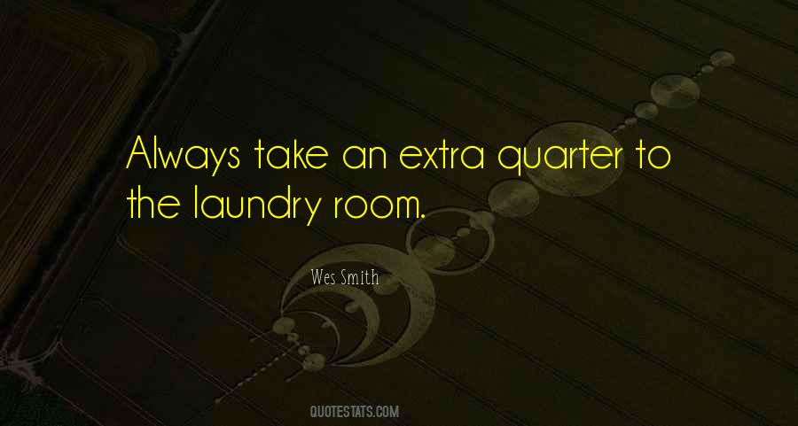 Laundry Room Quotes #33317
