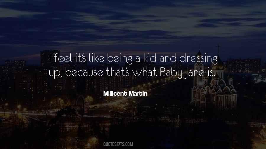 Quotes About Dressing Up As A Kid #20092