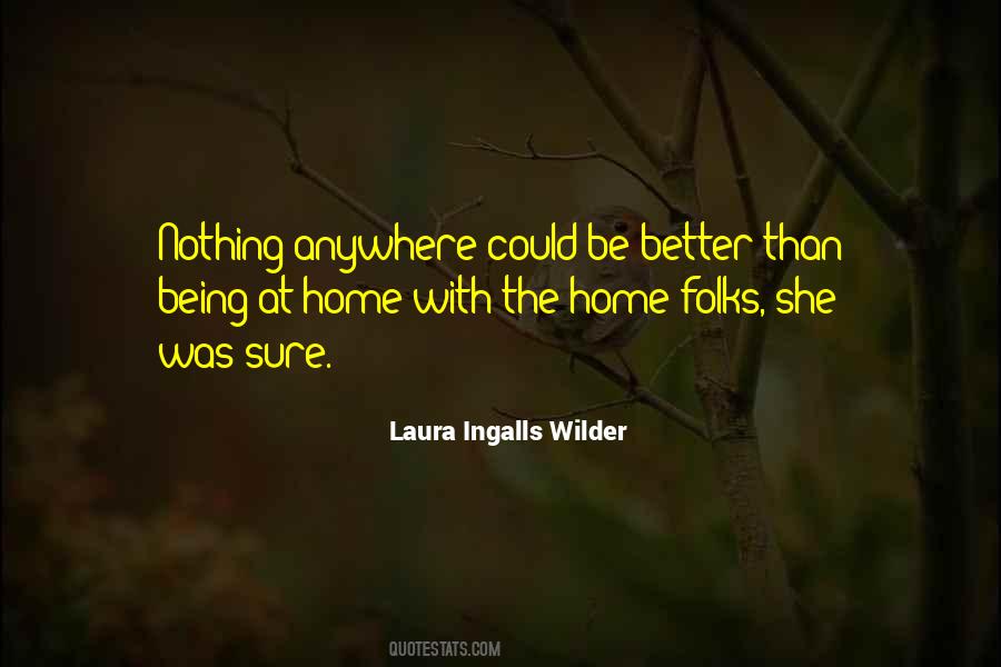 Laura Ingalls Wilder's Quotes #234482