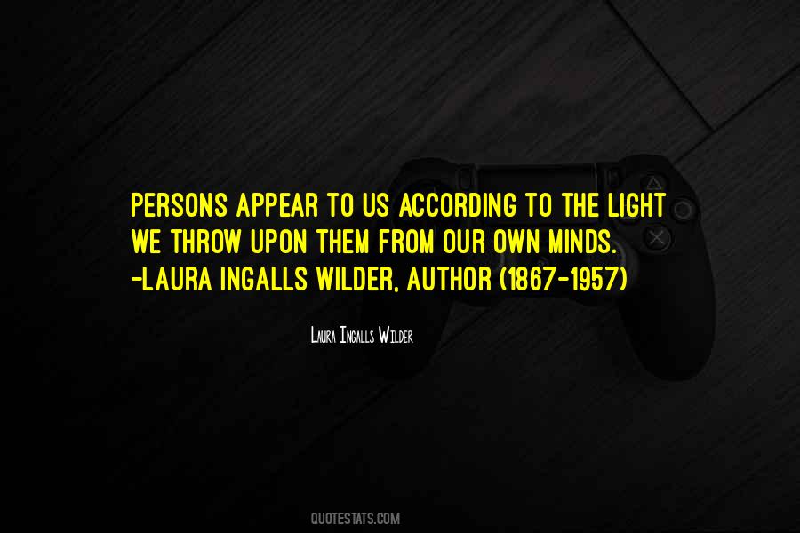 Laura Ingalls Wilder's Quotes #300794