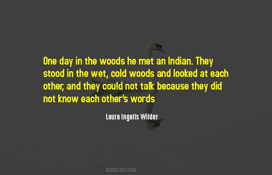 Laura Ingalls Wilder's Quotes #823186