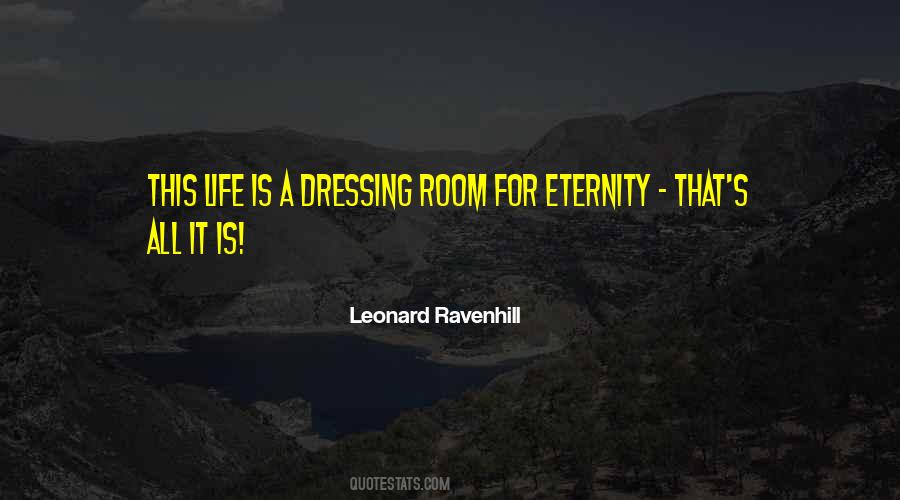 Quotes About Dressing Rooms #421026