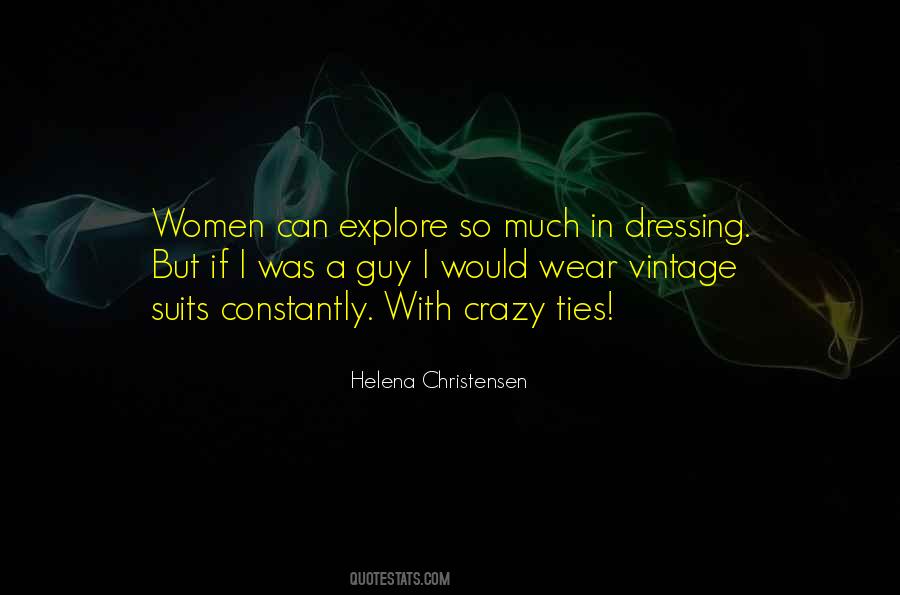 Quotes About Dressing For Yourself #75045