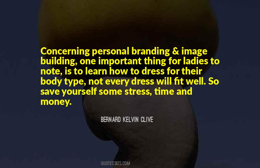 Quotes About Dressing For Yourself #872225