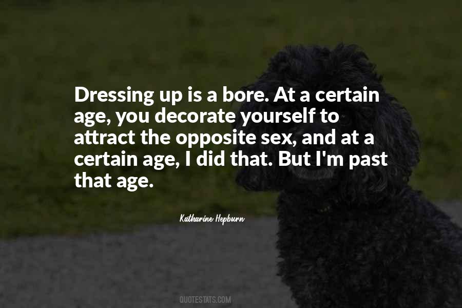 Quotes About Dressing For Yourself #95924