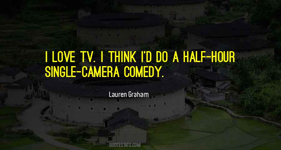 Lauren Graham Someday Someday Maybe Quotes #421268