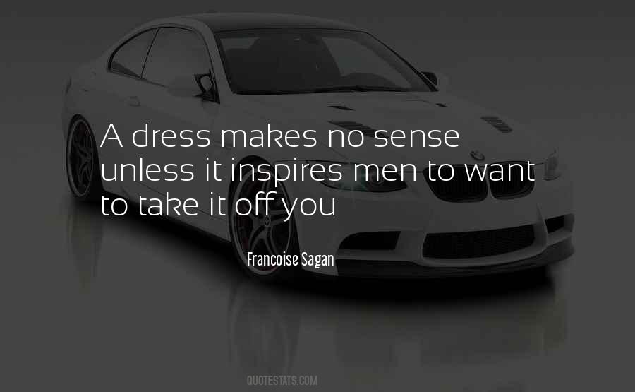 Quotes About Dress Sense #1761412