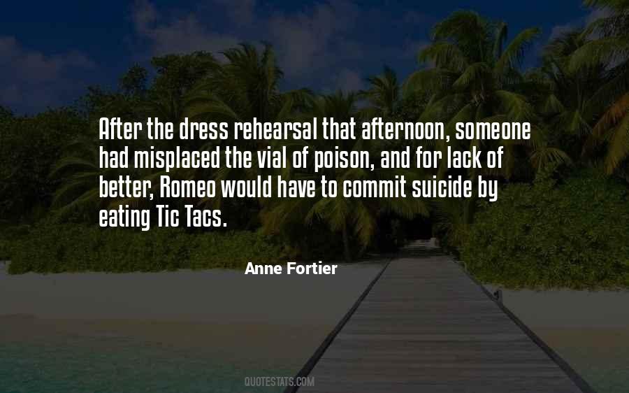 Quotes About Dress Rehearsal #1323836