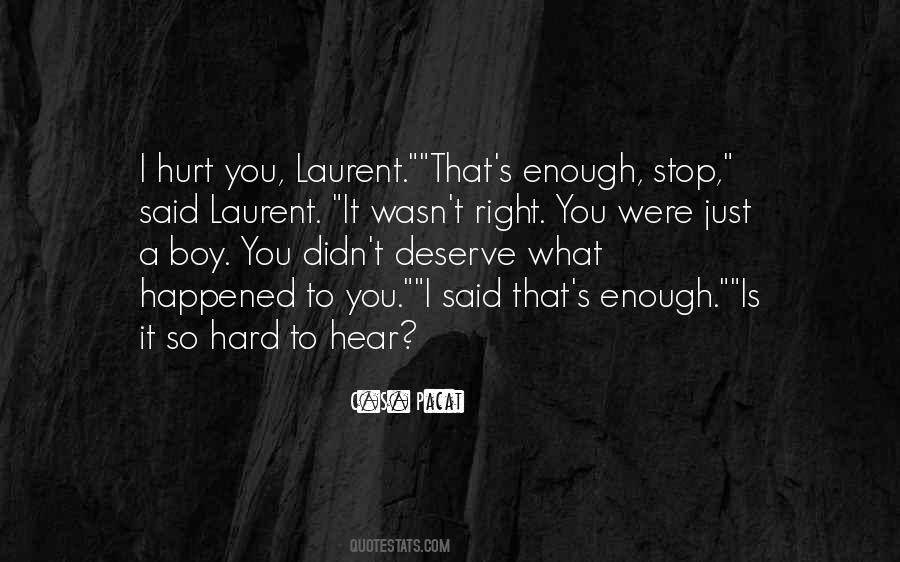 Laurent Quotes #1470548