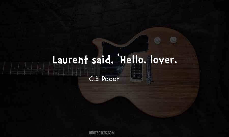 Laurent Quotes #383162