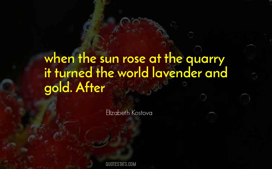 Lavender Rose Quotes #733502