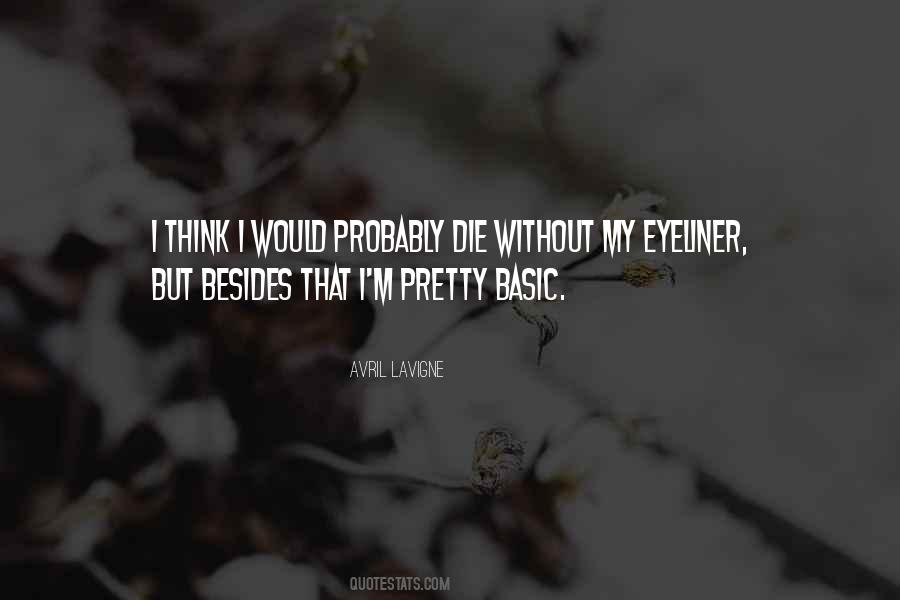 Lavigne Quotes #364980