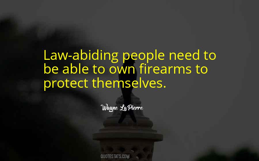 Law Abiding Quotes #1232688