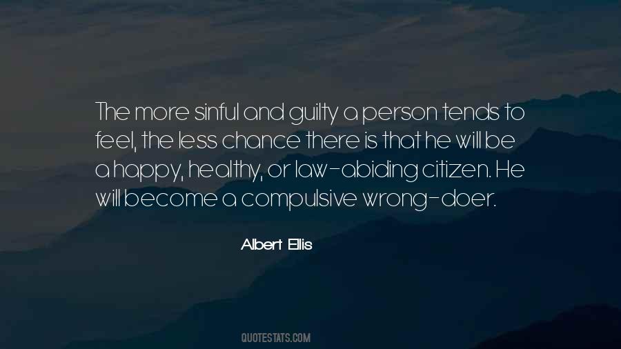 Law Abiding Quotes #630055