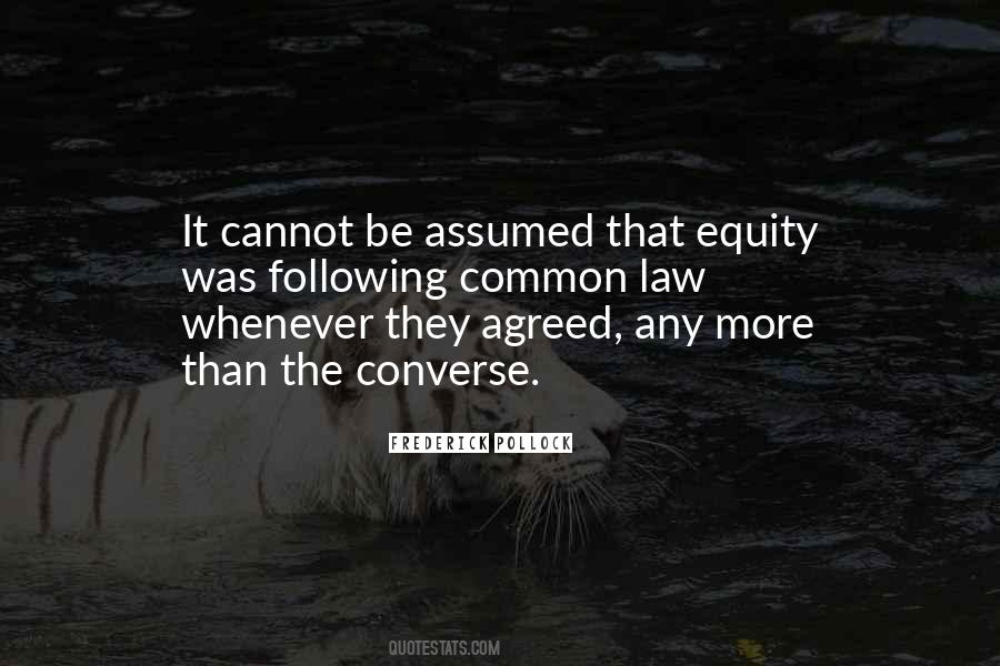 Law And Equity Quotes #1230938