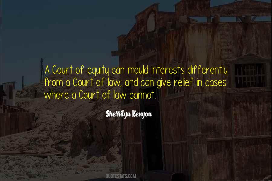 Law And Equity Quotes #1790393