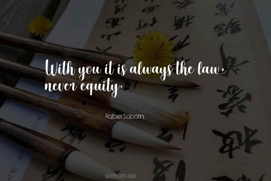 Law And Equity Quotes #210842