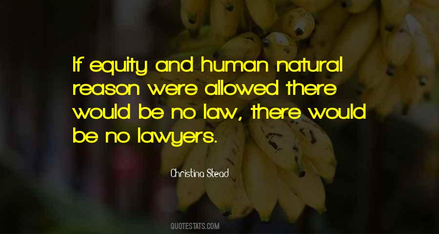 Law And Equity Quotes #714159