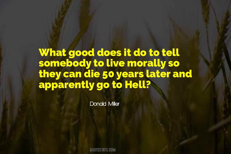 Law And Ethics Quotes #478446