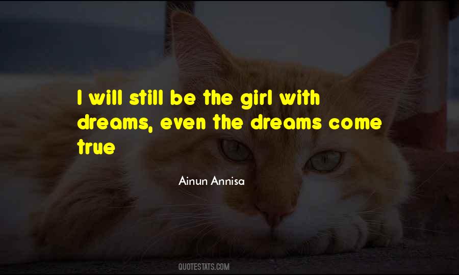 Quotes About Dreams Will Come True #637576