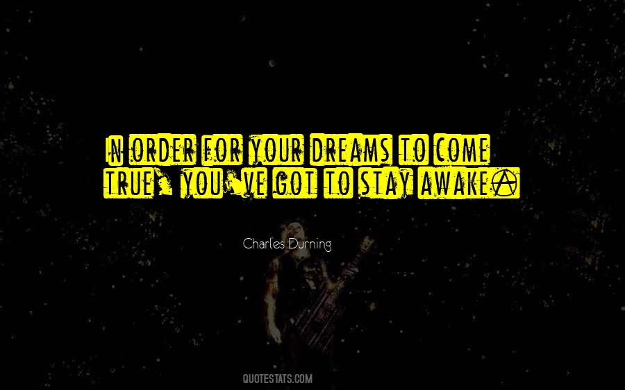 Quotes About Dreams To Come True #1584040