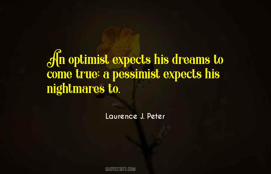 Quotes About Dreams To Come True #433124