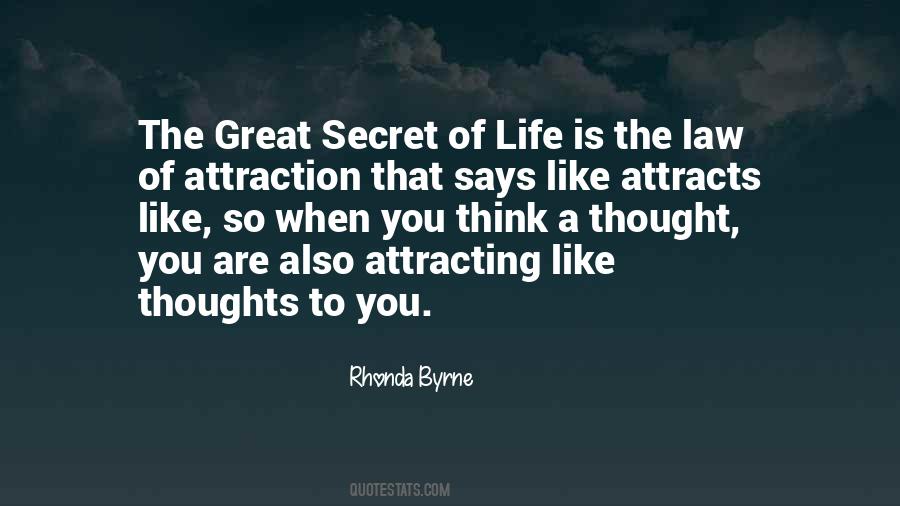 Law Of Attraction Life Quotes #1241077