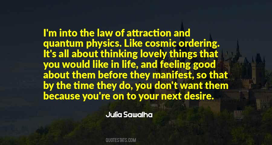 Law Of Attraction Life Quotes #955430