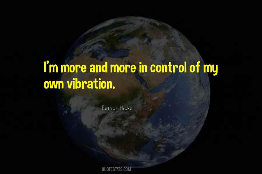 Law Of Vibration Quotes #1072259